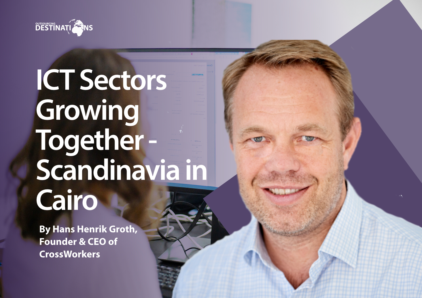 ICT Sectors Growing Together – Scandinavia in Cairo
