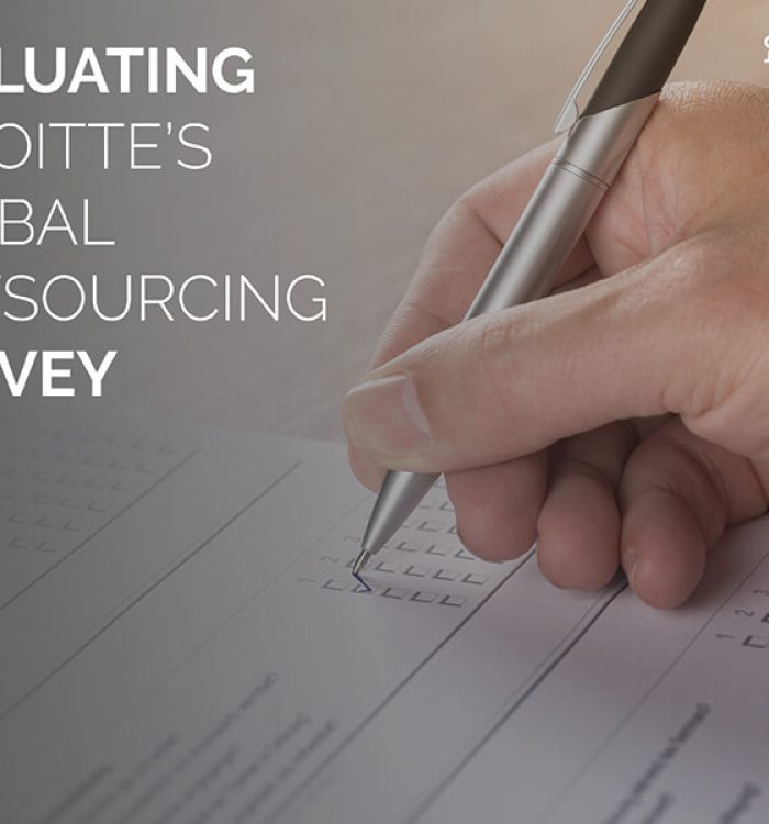 Five Hundred Executives Can’t Be Wrong: Evaluating Deloitte’s Latest Global Outsourcing Survey