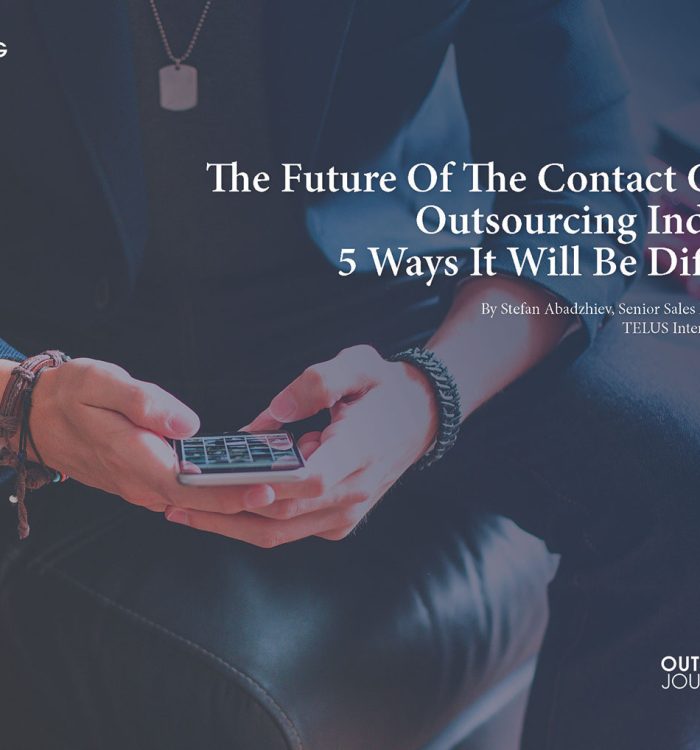 The Future Of The Contact Center  Outsourcing Industry.