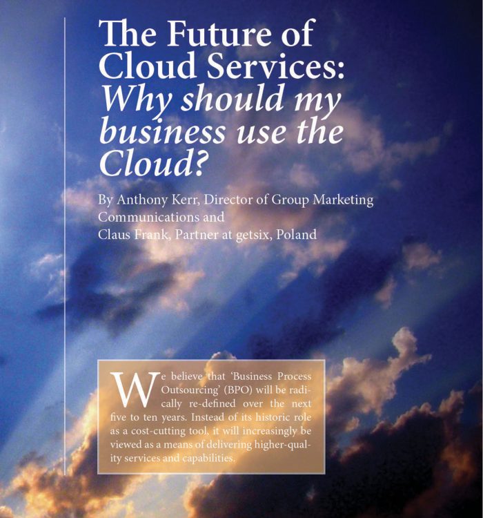 The Future of Cloud Services: Why should my business use the Cloud?