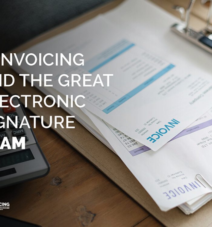 E-invoicing and the great electronic signature scam