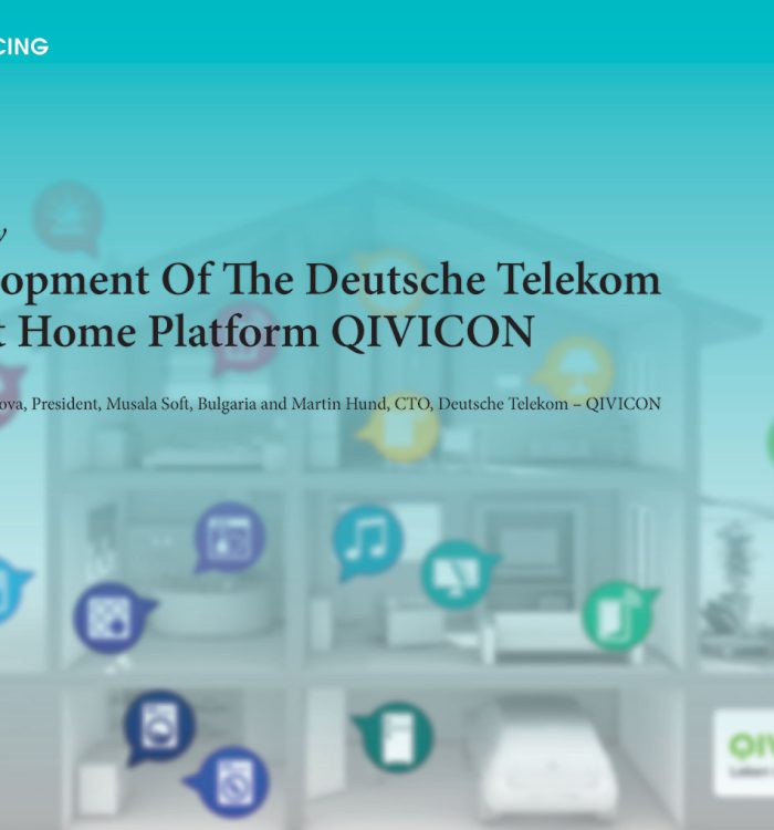 Development Of The Deutsche Telekom Smart Home Platform QIVICON